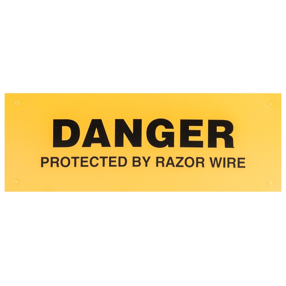 Plastic "Danger Razor Barbed " Warning Sign 250mm Long x 90mm High